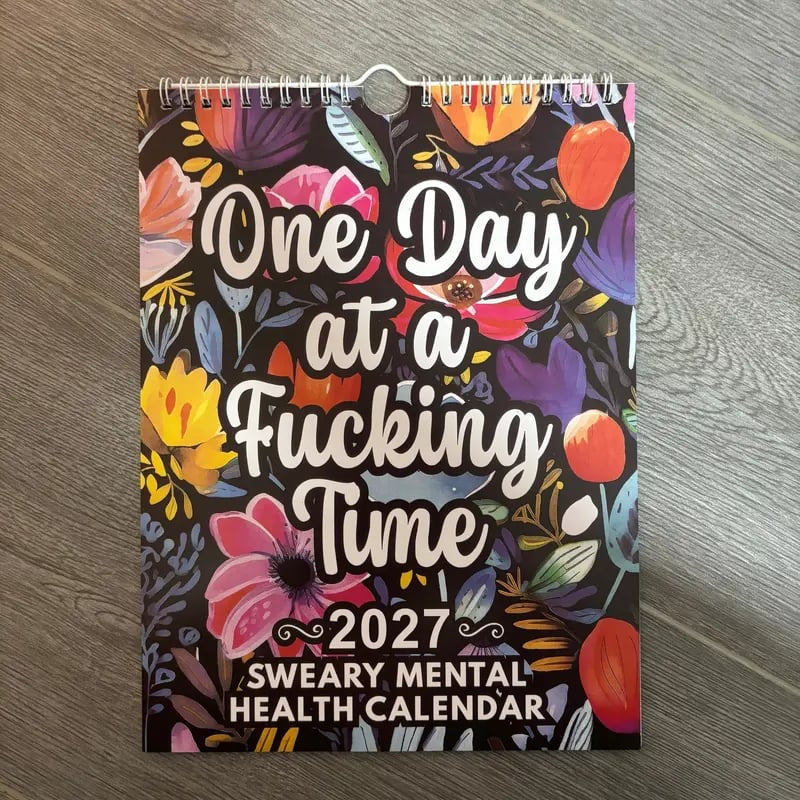 π
2027 Sweary Mental Health Calendar - Perfect for Home Decor & Gift Ideas