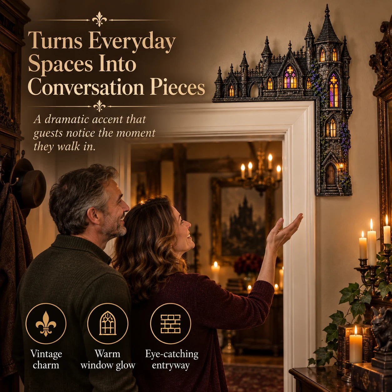 Gothic castle doorway accent as a conversation piece