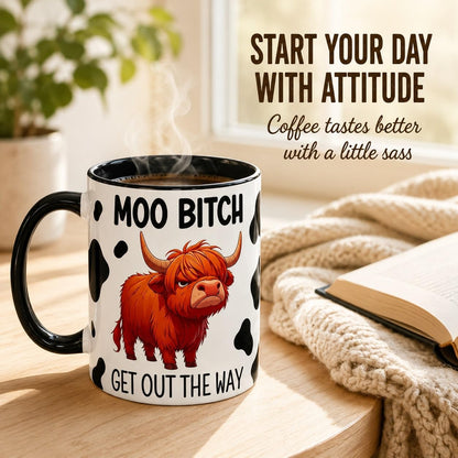 🥤🐮Sassy Highland Cow Coffee Mug | 'Moo Bitch Get Out The Way' Funny Ceramic Cup