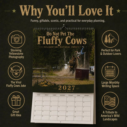 "Do Not Pet The Fluffy Cows" 🏞️ Bison Yellowstone National Park 2027 Wall Calendar
