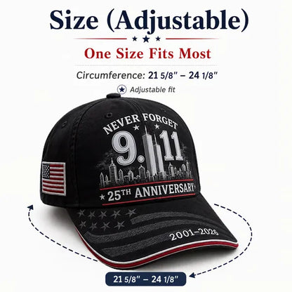 9/11 Never Forget 25th Anniversary Cap – Unisex Patriotic Memorial Hat🧢