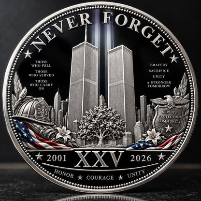 9/11 NEVER FORGET 25th Anniversary Commemorative Coin