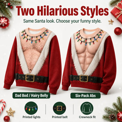 🎅😂 Funny Santa Body Christmas Sweatshirt — Wear the Laughs & Steal the Holiday Show! 🎄🔥