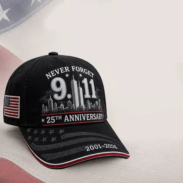 9/11 Never Forget 25th Anniversary Cap – Unisex Patriotic Memorial Hat🧢