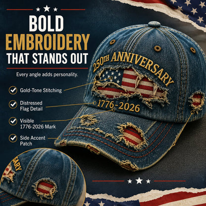 🇺🇸250th Anniversary 1776-2026 Handmade Distressed Denim Baseball Cap🧢