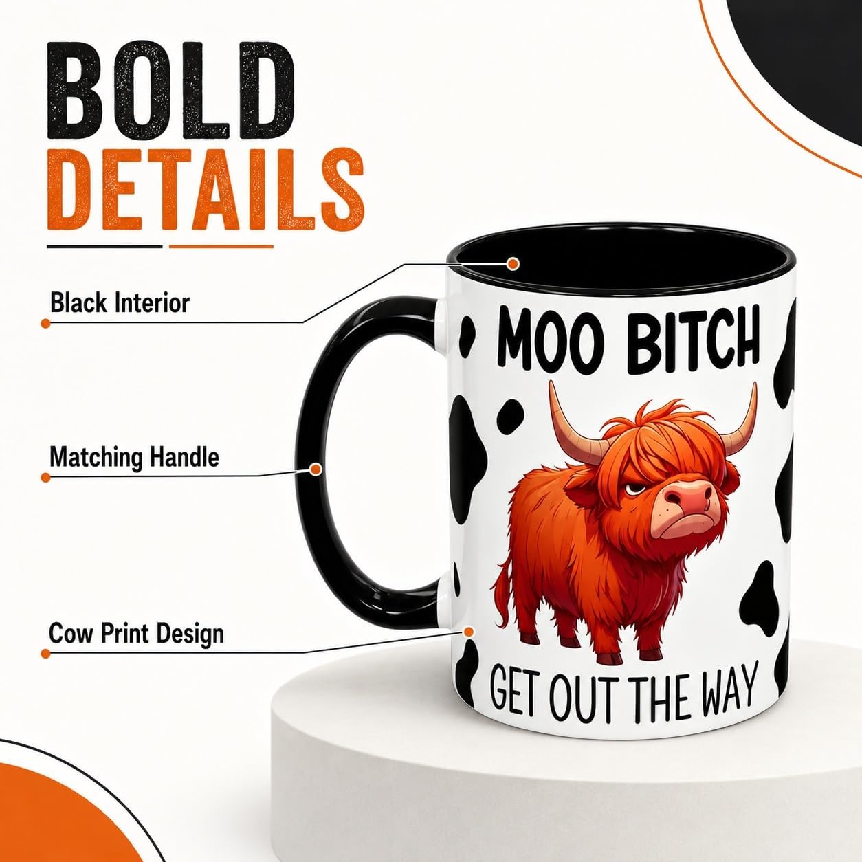 🥤🐮Sassy Highland Cow Coffee Mug | 'Moo Bitch Get Out The Way' Funny Ceramic Cup