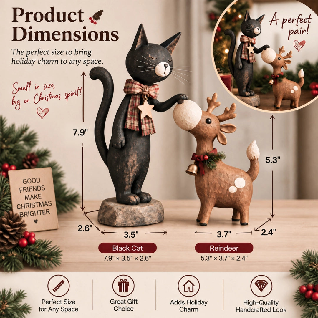 Dimensions: cat 7.9 by 3.5 by 2.6 inches; reindeer 5.3 by 3.7 by 2.4 inches