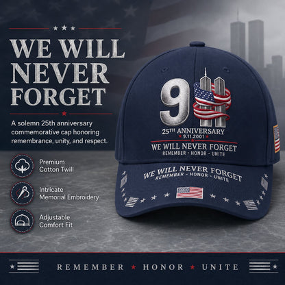 🇺🇸 9/11 25th Anniversary “We Will Never Forget” Memorial Embroidered Cap