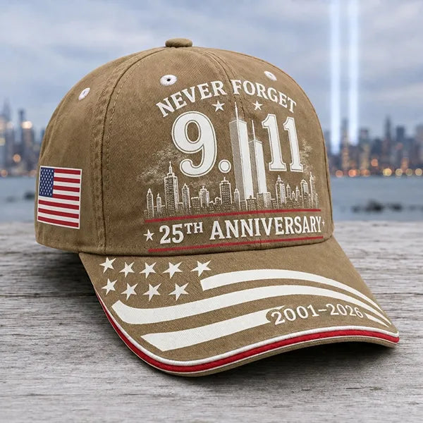 9/11 Never Forget 25th Anniversary Cap – Unisex Patriotic Memorial Hat🧢