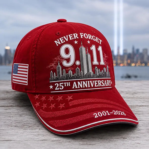 9/11 Never Forget 25th Anniversary Cap – Unisex Patriotic Memorial Hat🧢