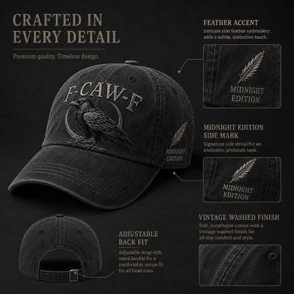 🐦‍⬛F-CAW-F Midnight Edition Raven Cap – Vintage Washed Embroidered Crow Hat