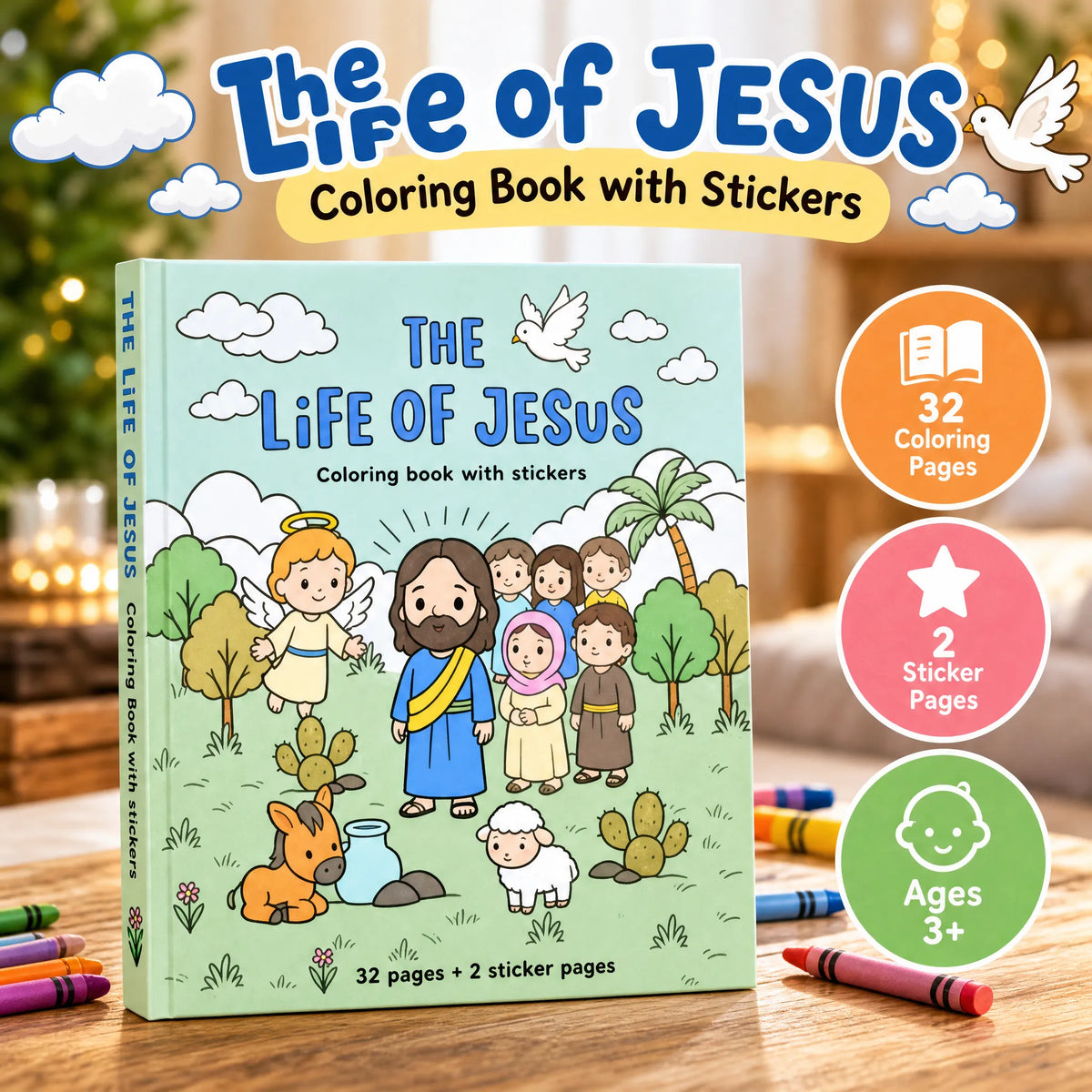 Love in Faith | Life of Jesus Toddler Coloring Book, Preschool Illustrated Activity Book for Kids